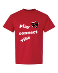Play, Connect Vibe - Red T-Shirt